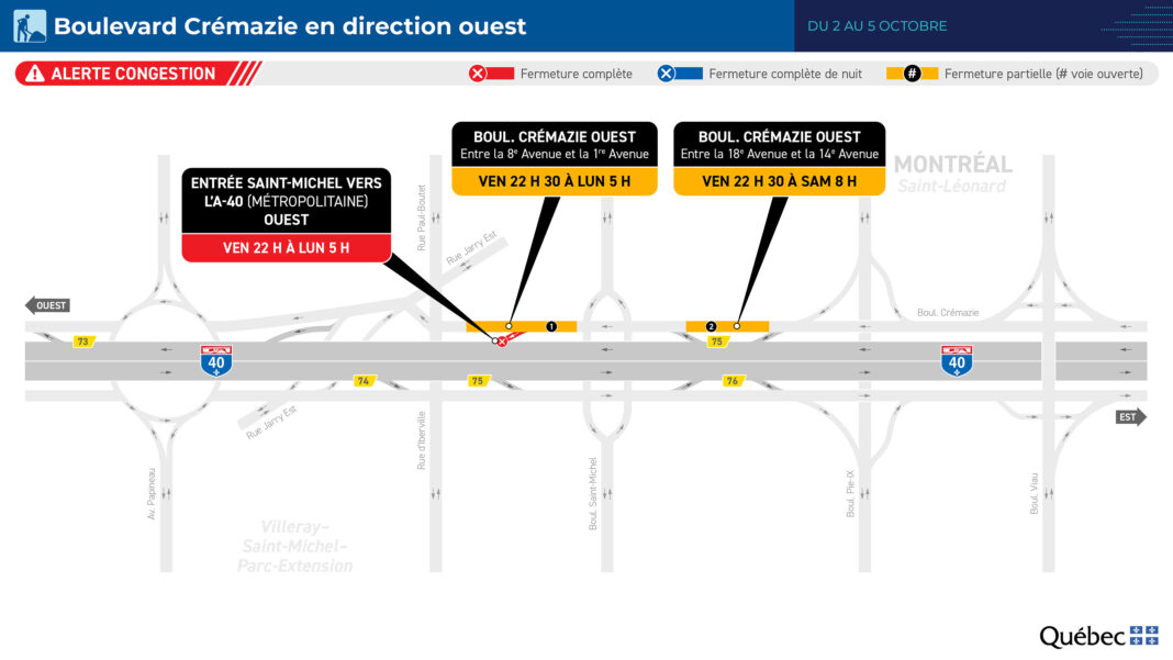 Montréal : fermeture de l’accès à l’A-40 depuis Saint-Michel ce week-end Montréal : fermeture de l’accès à l’A-40 depuis Saint-Michel ce week-end