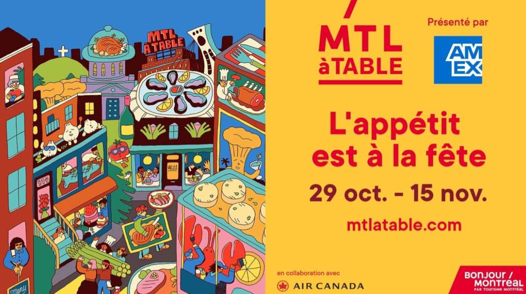 MTLàTABLE : 165 restaurants montréalais au menu du 29 octobre au 15 novembre MTLàTABLE : 165 restaurants montréalais au menu du 29 octobre au 15 novembre